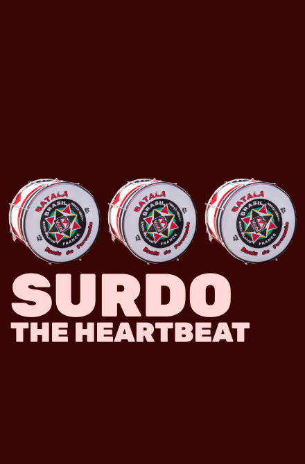 Surdo: The Heartbeat, with three images of the drum